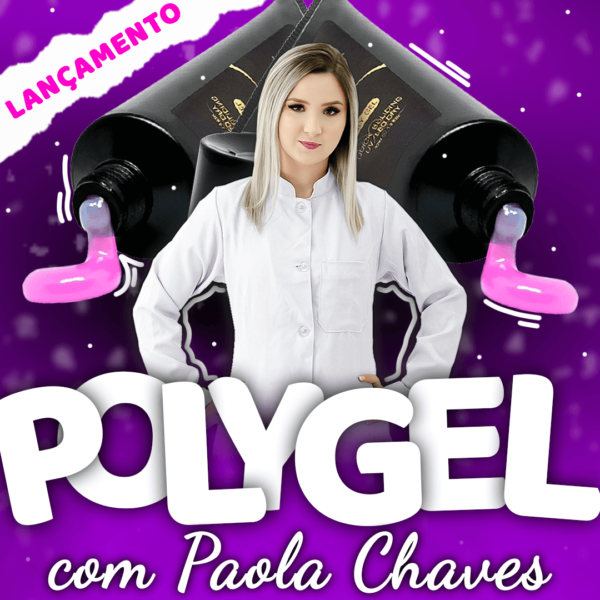 Curso Unhas em Polygel com Paola Chaves